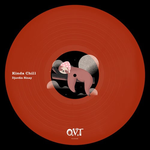 Djordin Sinay - Kinda Chill [OVT027]